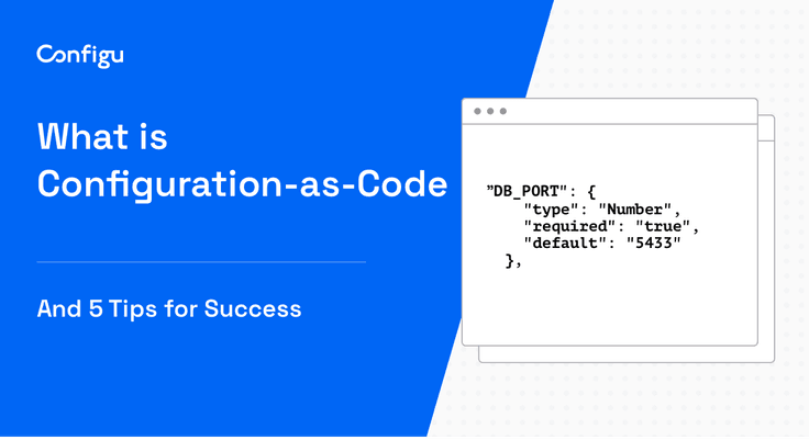 what is configuration-as-code and 5 tips for success